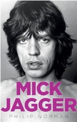 MICK JAGGER | 9780007329519 | PHILIP NORMAN