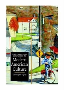 CAMBRIDGE COMPANION TO MODERN AMERICAN CULTURE | 9780521601092 | CHRISTOPHER BIGSBY