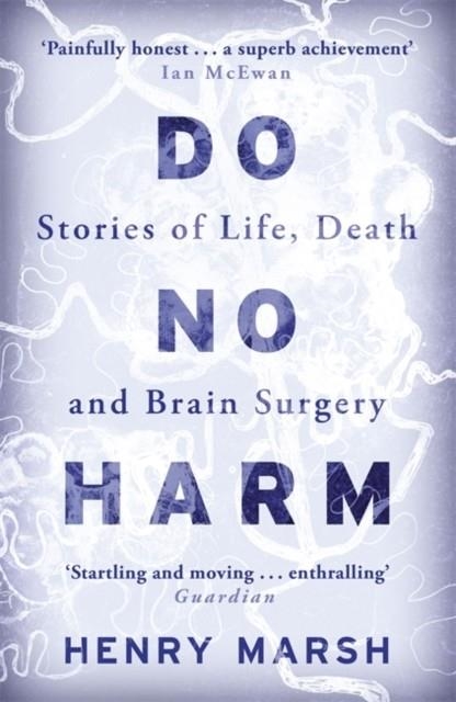 DO NO HARM | 9781780225920 | HENRY MARSH