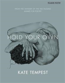 HOLD YOUR OWN | 9781447241218 | KAE TEMPEST