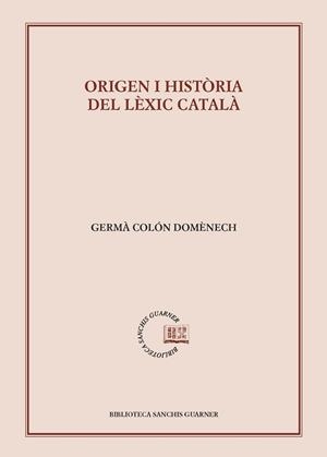 ORIGEN I HISTORIA DEL LEXIC CATALA | 9788498836806 | Colón Domenech, Germà