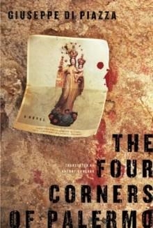 FOUR CORNERS OF PALERMO, THE | 9781590516652 | GIUSEPPE DI PIAZZA
