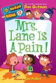 MRS. LANE IS A PAIN! | 9780062198471 | DAN GUTMAN