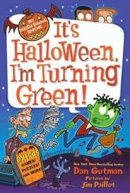 ITS HALLOWEEN, IM TURNING GREEN! | 9780062206794 | DAN GUTMAN