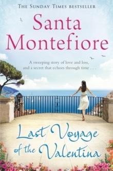 LAST VOYAGE OF THE VALENTINA | 9781471132001 | SANTA MONTEFIORE