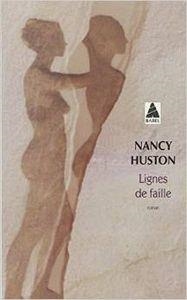 LIGNES DE FAILLE | 9782742769360 | NANCY HUSTON
