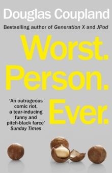 WORST. PERSON. EVER. | 9780099537397 | DOUGLAS COUPLAND