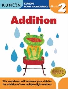 ADDITION GRADE 2 | 9781933241517 | KUMON PUBLISHING