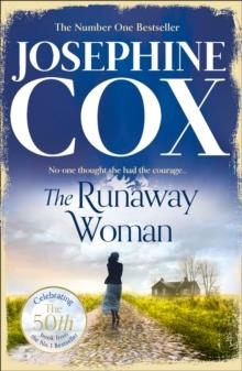 RUNAWAY WOMAN, THE | 9780007560462 | JOSEPHINE COX