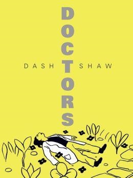 DOCTORS | 9781606998038 | DASH SHAW