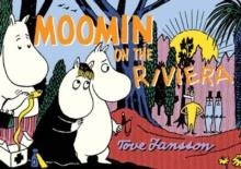 MOOMIN ON THE RIVIERA | 9781770461697 | TOVE JANSSON