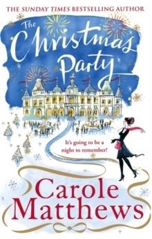 CHRISTMAS PARTY | 9780751552164 | CAROLE MATTHEWS