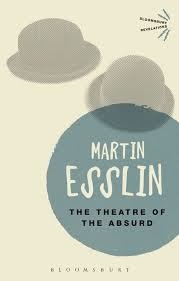 THEATRE OF THE ABSURD, THE | 9781472577023 | MARTIN ESSLIN