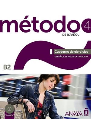 METODO 4 ANAYA ELE CUADERNO DE EJERCICIOS. B2 | 9788467830446 | PELAEZ SANTAMARIA, SALVADOR/ESTEBA RAMOS