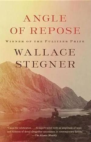 ANGLE OF REPOSE | 9781101872765 | WALLACE STEGNER
