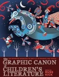 GRAPHIC CANON OF CHILD LIT | 9781609805302 | RUSS KICK