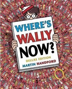 WHERE'S WALLY NOW? DELUXE EDITION | 9781406356472 | MARTIN HANDFORD