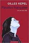 PASSION FRANCAISE | 9782070144563