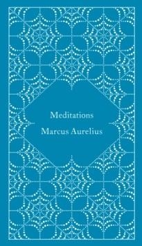MEDITATIONS | 9780141395869 | MARCUS AURELIUS