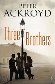 THREE BROTHERS | 9780099566038 | PETER ACKROYD