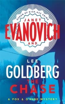 THE CHASE | 9781472216144 | JANET EVANOVICH AND LEE GOLDBERG