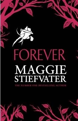 FOREVER | 9781407145785 | MAGGIE STIEFVATER