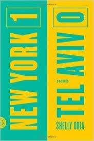 NEW YORK 1 TEL AVIV 0 | 9780374534578 | SHELLY ORIA