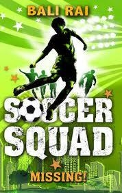 SOCCER SQUAD 2: MISSING! | 9781862306554 | BALI RAI