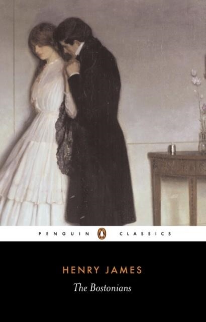 BOSTONIANS, THE | 9780140437669 | HENRY JAMES