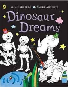 FUNNYBONES: DINOSAUR DREAMS | 9780140566857 | ALLAN AHLBERG