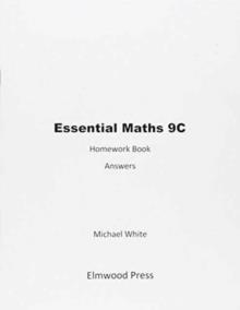 ESSENTIAL MATHS HOMEWORK 9C ANSWERS | 9781906622213 | DAVID RAYNER