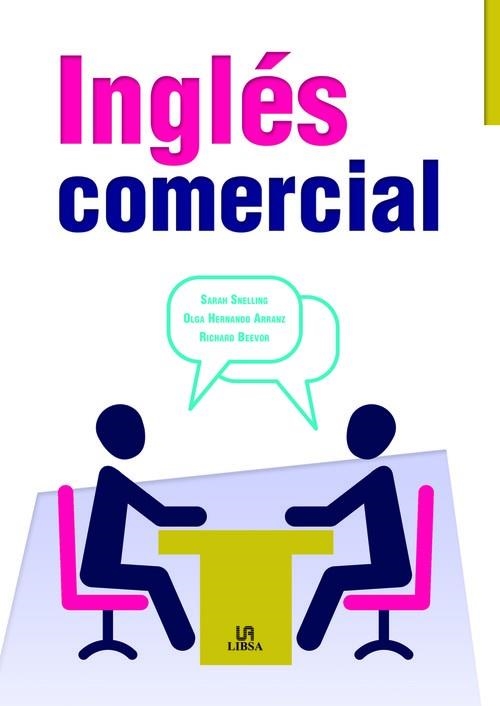 INGLES COMERCIAL | 9788466231091 | HERNANDO ARRANZ, OLGA / SNELLING, SARAH