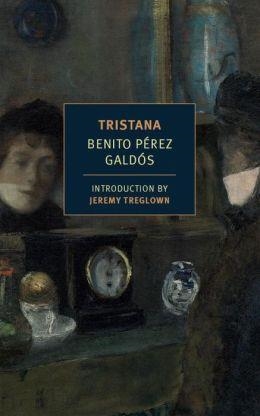 TRISTANA | 9781590177655 | BENITO PEREZ GALDOS
