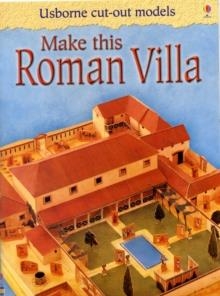 MAKE THIS ROMAN VILLA | 9781409506195 | IAIN ASHMAN