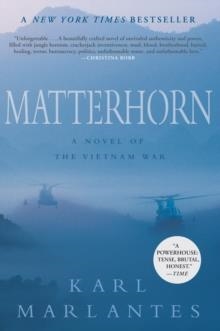 MATTERHORN: A NOVEL OF THE VIERNAM WAR | 9780802145314 | KARL MARLANTES