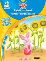 PIGLET FEELS SMALL / PIGLET SE SIENTE PEQUEÑO + | 9788444147857 | WALT DISNEY COMPANY