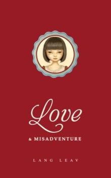 LOVE AND MISADVENTURE | 9781449456146 | LANG LEAV