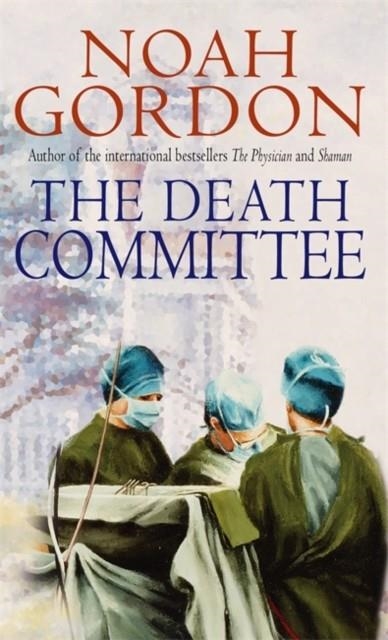 DEATH COMMITTEE | 9780751507928 | NOAH GORDON