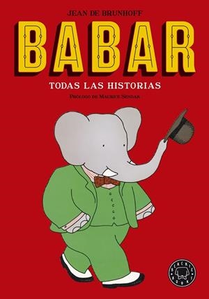 BABAR. TODAS LAS HISTORIAS. NUEVA EDICION | 9788416290932 | de Brunhoff, Jean