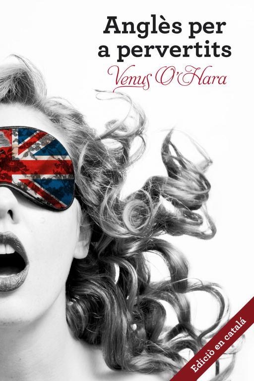 ANGLES PER A PERVERTITS | 9788401388750 | Venus O'Hara