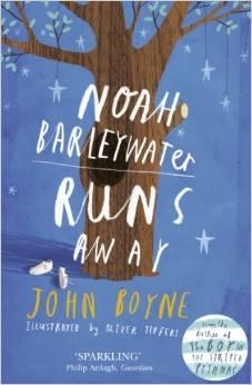 NOAH BARLEYWATER RUNS AWAY | 9780552572064 | JOHN BOYNE