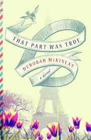 THAT PART WAS TRUE | 9781409146681 | DEBORAH MCKINLAY