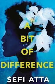 A BIT OF DIFFERENCE | 9780007536108 | SEFI ATTA