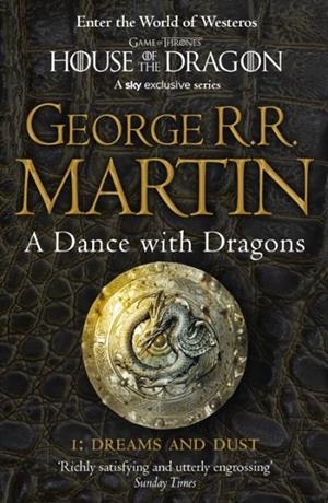 DANCE WITH DRAGONS, A (PART 1: DREAMS AND DUST) | 9780007466061 | GEORGE R R MARTIN