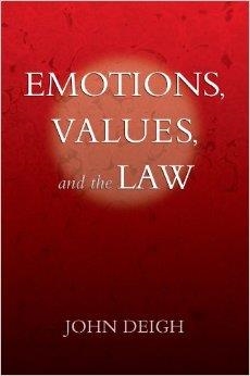 EMOTIONS, VALUES, AND THE LAW | 9780199843954 | JOHN DEIGH