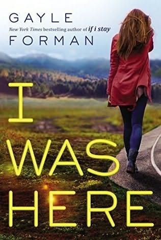 I WAS HERE | 9780451475374 | GAYLE FORMAN