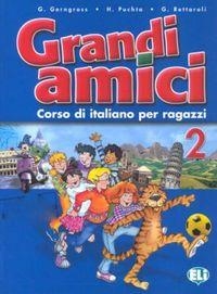 GRANDI AMICI 2 - LIBRO ALUMNADO | 9788853601537