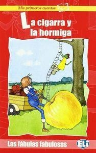 LA CIGARRA Y LA HORMIGA (LIBRO + AUDIO) | 9788881487769