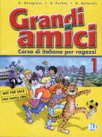 GRANDI AMICI 1 - LIBRO ALUMNADO | 9788853601483