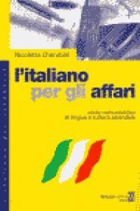 L'ITALIANO PER GLI AFFARI - MANUALE | 9788875732479 | N. CHERUBINI